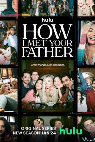 Khi Mẹ Gặp Bố Phần 2 - How I Met Your Father Season 2
