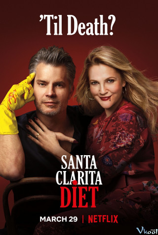 Vợ Chồng Xác Sống 3 - Santa Clarita Diet Season 3