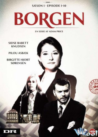 Borgen Phần 1 - Borgen Season 1