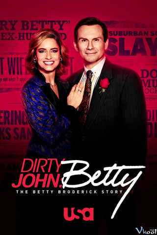 John Dơ Bẩn Phần 2 - Dirty John Season 2