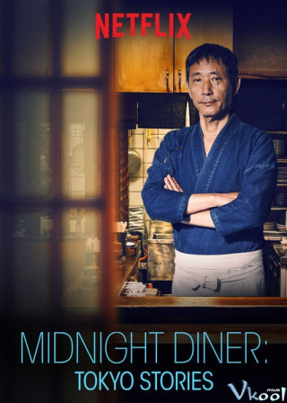 Quán Ăn Đêm: Những Câu Chuyện Ở Tokyo Phần 2 - Midnight Diner: Tokyo Stories Season 2