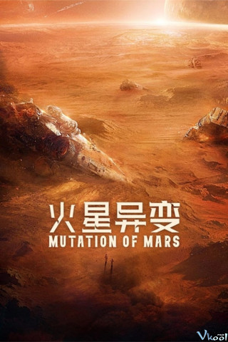 Sao Hỏa Dị Biến - Mutation On Mars