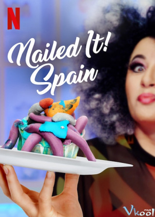 Dễ Như Ăn Bánh! Tây Ban Nha - Nailed It! Spain