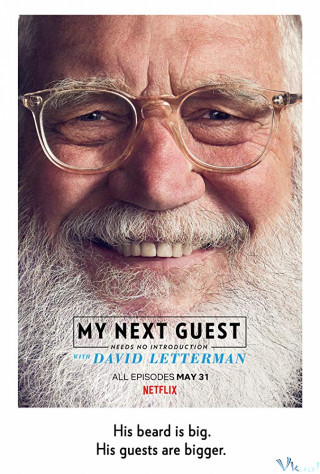 David Letterman: Những Vị Khách Không Cần Giới Thiệu Phần 2 - My Next Guest Needs No Introduction With David Letterman Season 2