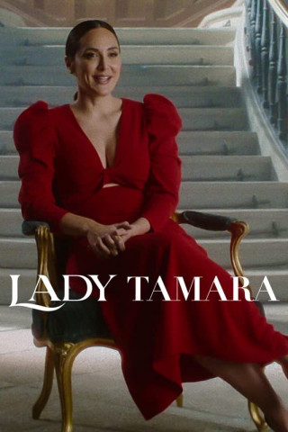 Quý Bà Tamara - Lady Tamara