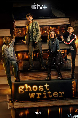 Hồn Ma Nhà Văn Phần 1 - Ghostwriter Season 1