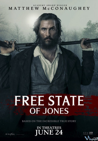 Tuyên Ngôn Của Tự Do - Free State Of Jones