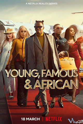 Những Ngôi Sao Trẻ Châu Phi - Young, Famous & African