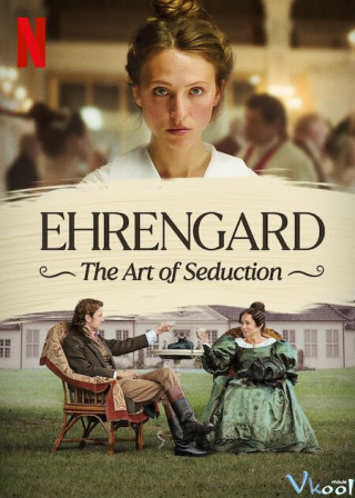Ehrengard: Nghệ Thuật Quyến Rũ - Ehrengard: The Art Of Seduction