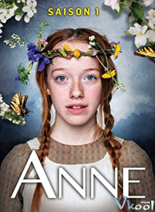 Anne: Cô Bé Tóc Đỏ 1 - Anne Season 1