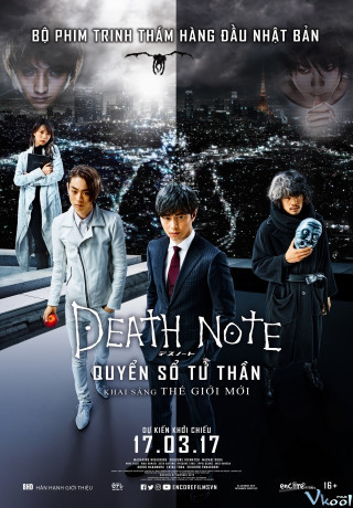 Quyển Sổ Sinh Tử 4: Khai Sáng Thế Giới Mới - Death Note: Light Up The New World