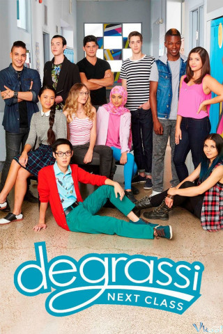Trường Degrassi: Lớp Kế Tiếp Phần 4 - Degrassi: Next Class Season 4