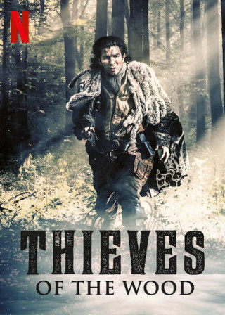 Sơn Tặc Phần 1 - Thieves Of The Wood Season 1