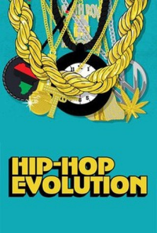 Sự Phát Triển Của Hip-hop 1 - Hip-hop Evolution Season 1