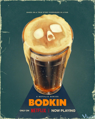 Phim Bodkin - Bodkin
